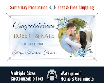 May include: A blue and gold wedding banner with a photo of a couple in a blue and white floral wreath. The banner says "Congratulations Robert & Kate June 11, 20XX Today, Tomorrow, Forever..."
