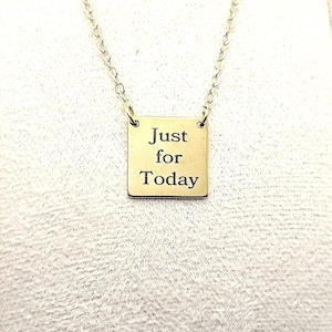 Just for Today Pendant - Adjustable 14k Gold-Plated Necklace 16 to 18 inch - Narcotics Anonymous NA 12 Step Recovery Clean Milestone Gift