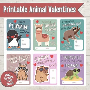 May include: Printable Animal Valentines cards featuring a penguin, llama, sloth, cat, capybara, and turtle, each wearing sunglasses. The cards have Valentine's Day messages and space for "To" and "From" details. The text "Easy to print from home!" is also included.