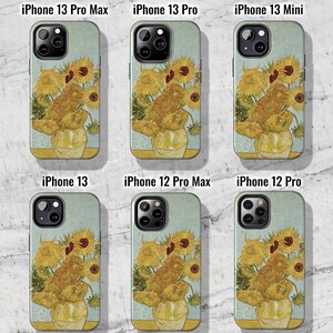 May include: Six different phone cases featuring a painting of sunflowers in a vase. The cases are for iPhone 13 Pro Max, iPhone 13 Pro, iPhone 13 Mini, iPhone 13, iPhone 12 Pro Max, and iPhone 12 Pro.