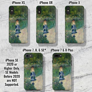 May include: A set of phone cases featuring a painting of a young girl in a garden. The cases are available for iPhone XS, iPhone XR, iPhone X, iPhone 7, 8, and SE, and iPhone 7 and 8 Plus. The text "iPhone SE 2020 or Higher Only. SE Models Before 2020 are NOT Supported." is also included in the image.