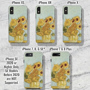 May include: A set of phone cases featuring a painting of sunflowers in a vase. The cases are shown in different sizes for iPhone models, including iPhone XS, iPhone XR, iPhone X, iPhone 7, 8, and SE, and iPhone 7 and 8 Plus. The text "iPhone SE 2020 or Higher Only. SE Models Before 2020 are NOT Supported." is also shown.