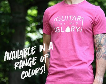GuitarforHISGLORY T-Shirt