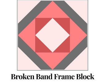 Broken Band Frame Foundation Paper Piecing Template Multiple Sizes Pattern Modern Classic Quilt Scrap Busting Sewing Patchwork Block PDF FPP