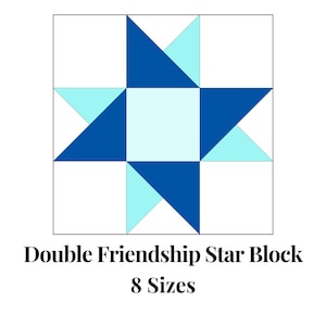 Peut inclure: Un motif de bloc de courtepointe étoile double amitié bleu et turquoise. Le motif est composé de huit triangles, quatre bleus et quatre turquoise. Le motif s'appelle "Double Friendship Star Block" et est disponible en huit tailles.