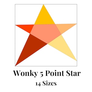 May include: A five-pointed star quilt block pattern with a wonky design. The star is made up of five triangles in shades of orange, yellow, and red. The text "Wonky 5 Point Star" and "14 Sizes" is below the star.