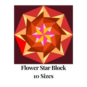 Könnte beinhalten: Ein farbenfroher geometrischer Blümchenstern-Block-Patchworkmuster mit roten, orangen, gelben und rosa Farben. Das Muster heißt "Flower Star Block" und hat 10 Größen.