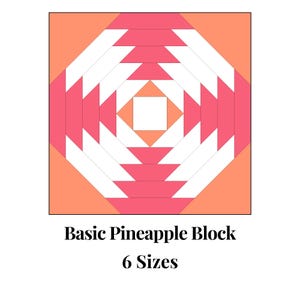 May include: A basic pineapple quilt block pattern with six different sizes. The block is made up of peach and pink squares and triangles.