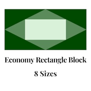 May include: A green and light green quilt block pattern called "Economy Rectangle Block" with the text "8 Sizes" below the pattern.