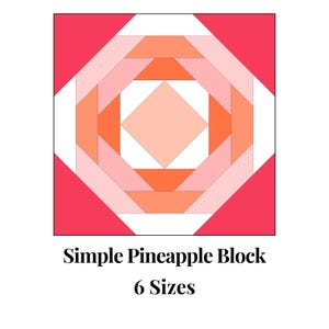 Könnte beinhalten: Ein einfaches Ananas-Patchworkmuster mit sechs verschiedenen Größen. Der Block besteht aus rosa, orangefarbenen und roten Quadraten und Dreiecken.