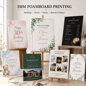 May include: A collection of 3mm foam board signs for various events. Signs include a birthday sign, wedding welcome sign, baby shower sign, real estate sign, family memories sign, and a christening sign. The signs feature text and graphics.