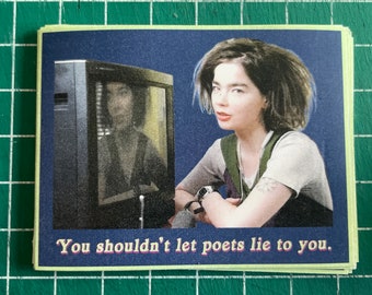 Bjork "You shouldn't let poets lie to you" Sticker