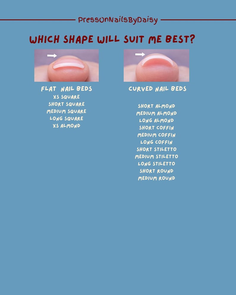 May include: A blue graphic with the text "PressOnNailsByDaisy" and "WHICH SHAPE WILL SUIT ME BEST?". It shows nail bed shapes: Flat and Curved, with nail shape options like Square, Almond, Coffin, Stiletto, and Round.
