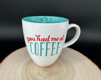 Caribou Coffee You Had Me At Coffee 14 Oz Mug 2015 White Aqua Ceramic Cup
