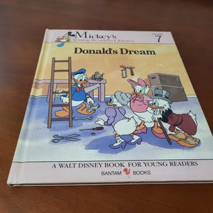 Donald&#39;s Dream (1990 Hardcover), Mickey&#39;s Young Readers Library, Volume 7