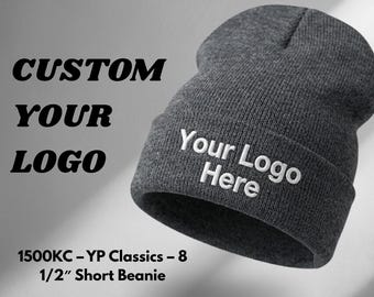 Custom Embroidered Short Beanie | YP Classics Acrylic Knit Winter Hat