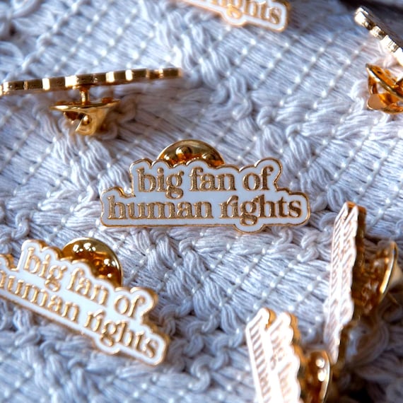 Big Fan of Human Rights Enamel Pin | Progressive Activist Pin Human Rights Advocacy Lapel Pin Political Statement Gift Social Justice Pin