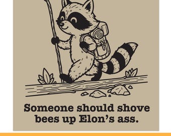 Imán para parachoques con forma de mapache para hacer senderismo, alguien debería meterle abejas por el culo a Elon, anti-Tesla, a favor de los guardabosques, anti-Trump, imán para coche liberal