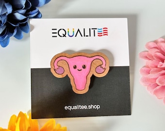 Uterus Lapel Pin, Handmade and Hand-Painted Wooden Feminist Pin for Tote bags and Backpacks, Uterus Brooch