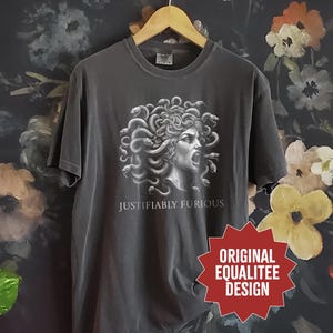 Justifiably Furious, Medusa Comfort Colors T-Shirt, Bold Greek Mythology Tee for Feminist Rage, Retro Style & Empowerment, Anti-Trump Shirt