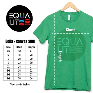 May include: A green Bella + Canvas 3001 t-shirt displayed on a wooden hanger. The shirt features the text "EQUA LITE" in a circular design. A size chart shows chest and length measurements in inches for sizes XS to 4XL.