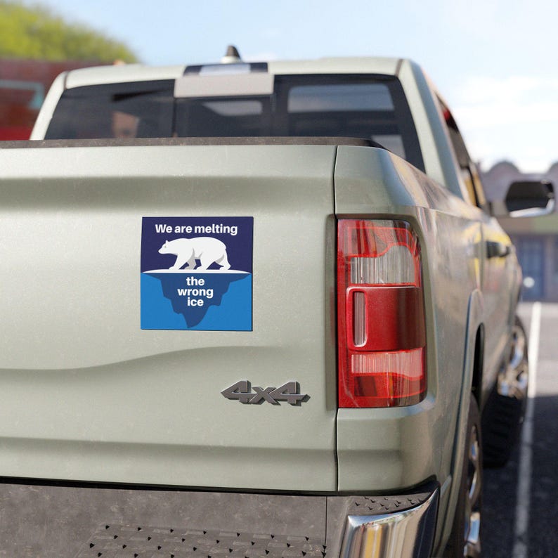 Abolish Ice Car Magnet We Are Melting the Wrong Ice Car Magnet Climate Change Protest Magnet Polar Bear Environmental Activist Bumper Magnet image 4