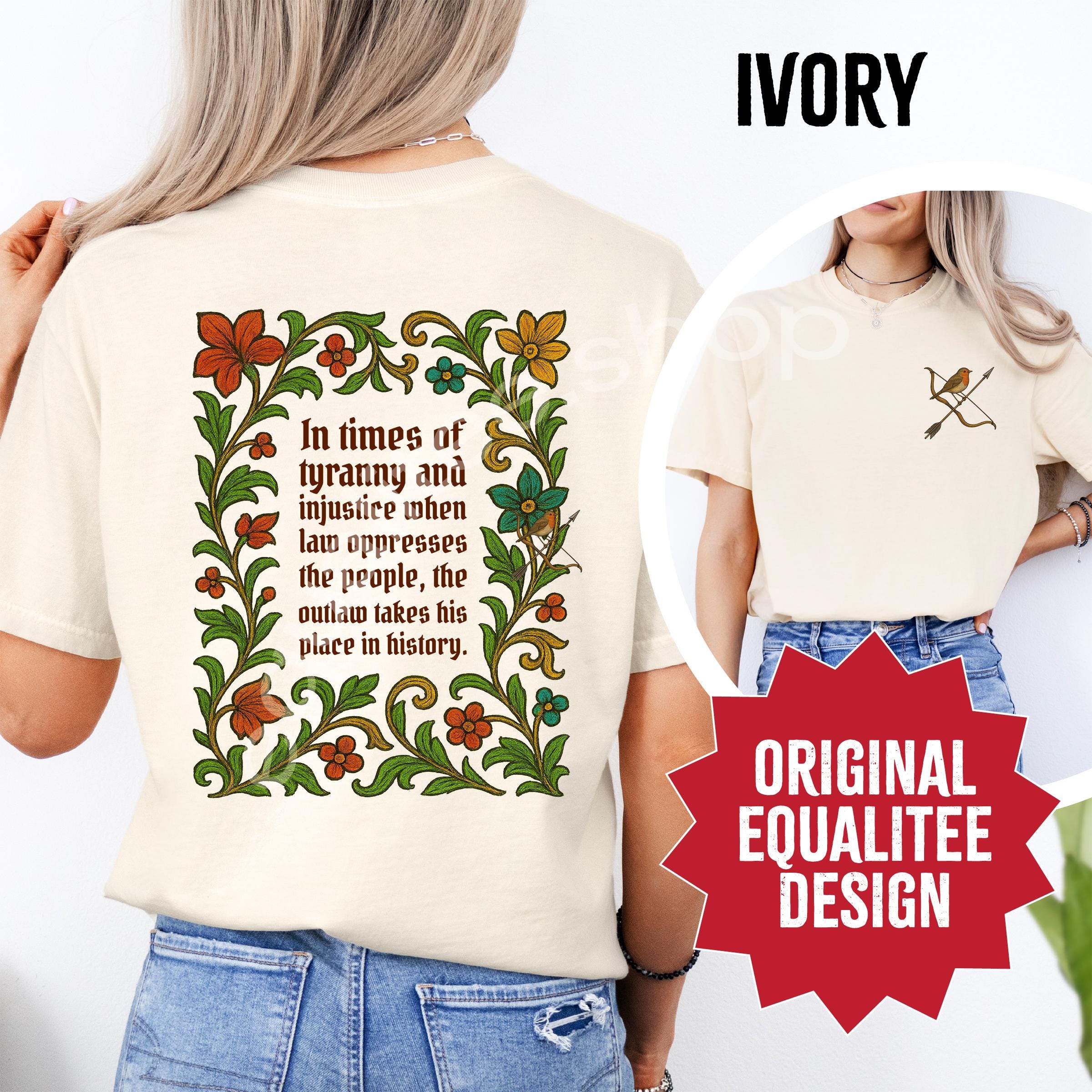 Robin Hood Outlaw Shirt - Political Tee | Outlaw Quote, Medieval