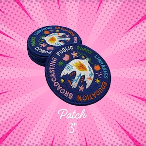 Public Parks Libraries Education Broadcasting Patch • 3" Round Embroidered Patch with Dove • Progressive Patch • Pro Public Goods Badge imagem 2