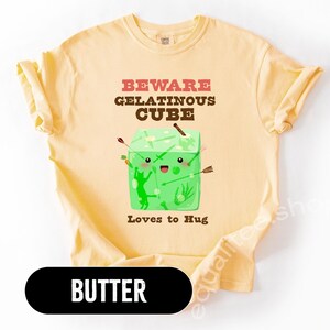 Beware Gelatinous Cube Comfort Colors Shirt | Funny DnD Tee | Dungeon Master Gift | Tabletop RPG Shirt | D&D Humor | Nerdy Gamer Tee