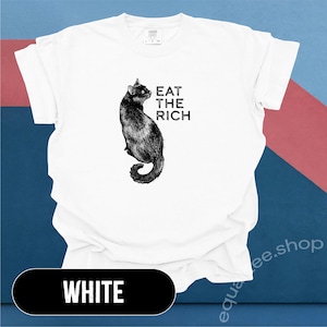 Anti Billionaire Black Cat Eat The Rich T-Shirt - Comfort Colors® 1717 | Empowering Apparel