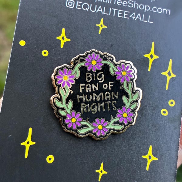 Lapel Pin Big Fan of Human Rights Hard Enamel Immigrant Rights Gift Purple Flowers