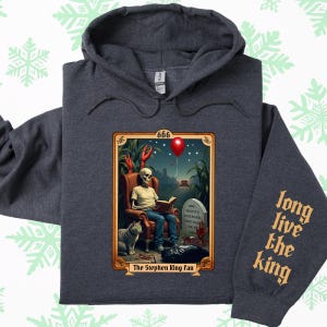 Sudadera con capucha de Stephen King Tarot, sudadera con capucha de terror para fanáticos de Stephen King y diseño de manga Long Live the King, regalo para fanáticos de King