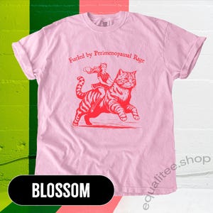 Fueled by Perimenopausal Rage Shirt, Funny Feminist Comfort Colors Tee, Cat Lover Shirt, Menopause Humor Gift, Rage Shirt, Women&#39;s Tee