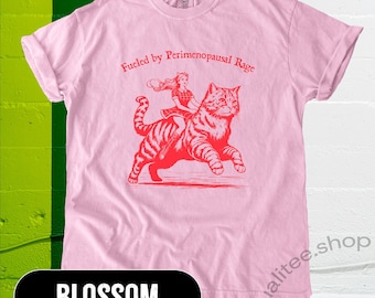 Fueled by Perimenopausal Rage Shirt, Funny Feminist Comfort Colors Tee, Cat Lover Shirt, Menopause Humor Gift, Rage Shirt, Women's Tee