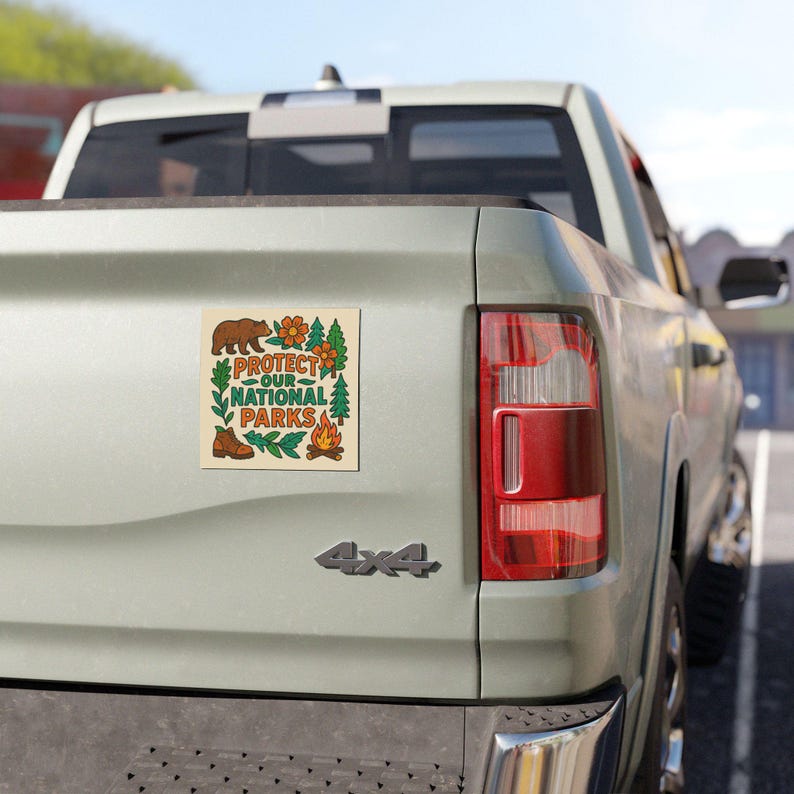 Protect Our National Parks Bumper Magnet, Anti Trump Magnet, Liberal Political Statement, 5"x5" Car Decal, Fridge Magnet image 8