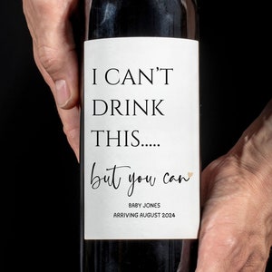 Étiquette Je ne peux pas boire ça, mais vous pouvez le vin Nous sommes enceintes Nous attendons un faire-part de grossesse Grands-parents Tante Oncle Faire-part nouveau-né