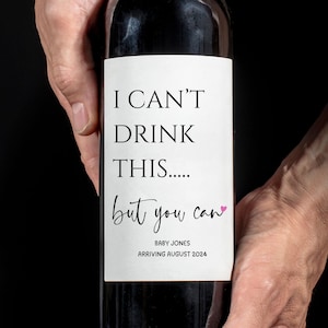 Ich kann das nicht trinken, aber Sie können das Weinetikett Wir sind Schwanger Erwarten Schwangerschaftsankündigung Großeltern Tante Onkel Neue Babyankündigung