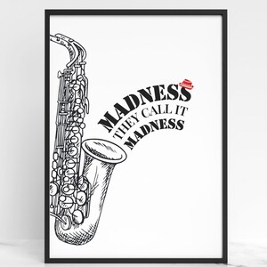 Madness Fathers Day Dadness Two Tone SKA saxofoon poster print cadeau voor hem vader verjaardag kerstcadeau Oi Mod Skunk Rude Boy Girl 2 Tone