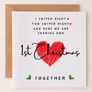 I Swiped Right 1st First CHRISTMAS Together Card Boyfriend Girlfriend Husband Wife Partner You Swiped Right Tinder Gift for Him Gift for Her