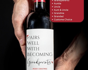 Christmas Pregnancy Announcement Pairs Well With Becoming Grandparents Auntie Aunt Uncle Dad Wine Label Pregnant Expecting New Baby Reveal