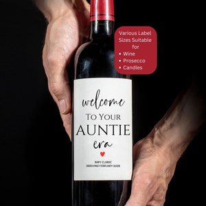 Bienvenue à l'ère de votre tante Nous sommes enceintes Faire-part de grossesse Révélation du sexe des grands-parents Oncle Nouveau bébé Bougie à vin Étiquette Prosecco