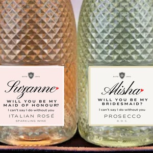 Etichetta personalizzata per vino Prosecco "Sarai la mia damigella d'onore?" Grazie per essere stata il mio regalo da damigella d'onore. Non posso farcela senza di te.