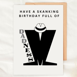 Biglietto di auguri di compleanno SKA papà per lui Oi Ska Mod Skank Two Tone Madness Rude Boy Rude Girl 2 Tone Ska Fathers Day Christmas Card