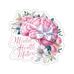 Psychische Gesundheit zählt Aufkleber für Tagebücher, Notizbücher, Journals, Spiegel, Umschläge und Geschenkverpackungen. 4 Größen und 2 Oberflächen verfügbar.
