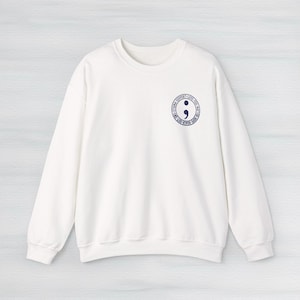 Semicolon sweatshirt, mental health awareness