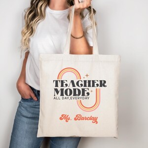 Teacher Mode Canvas Tote Bag -  Bags for Teachers, Teacher Gift, Personalized Teacher Bag, Teacher Tote, Teacher Appreciation