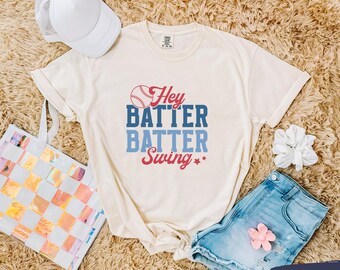 Hey Batter Batter Swing Tee - Comfort Colors Baseball Mom Shirt