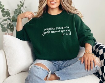Sudadera navideña divertida, camiseta "Probablemente solo voy a tintinear", camiseta con frase navideña, bonito regalo de Navidad para mujer, regalo de Halloween