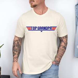 Top Grandpa T-Shirt, Top Grandpa T Shirt, Top Dad Shirt, Christmas Dad Gift from Daughter, Dad Gift from Son, Mens Shirt, Father&#39;s Day Shirt