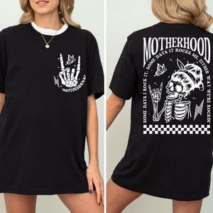 Motherhood Sometimes I Rock It Sometimes It Rocks Me Shirt, Mama Shirt, Mom Shirt, Rocker Mom Gifts, Mothers Day Gift, Halloween Gift